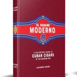 El Habano Moderno: Cuban Cigars of the Modern Era Book - Retail Edition Book
